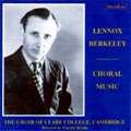 Lennox Berkeley Choral Music album cover