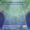 And I Saw a New Heaven album cover