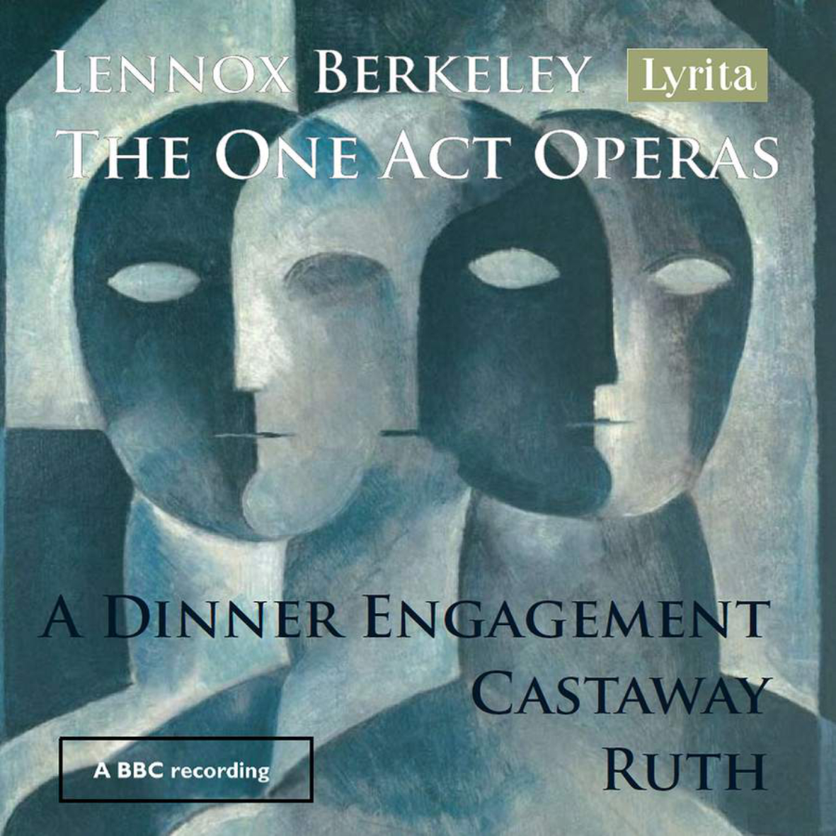 Lyrita’s re-release of BBC recordings of Berkeley’s three one-act operas 