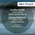 Klebe Violin Sonata Op. 14; Berkeley Violin Sonatina Op. 17 album cover