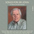 Songs for Sir John - A Tribute to Sir John Manduell album cover