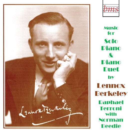 Music for Solo Piano and Piano Duet by Lennox Berkeley. BMS 416CD
